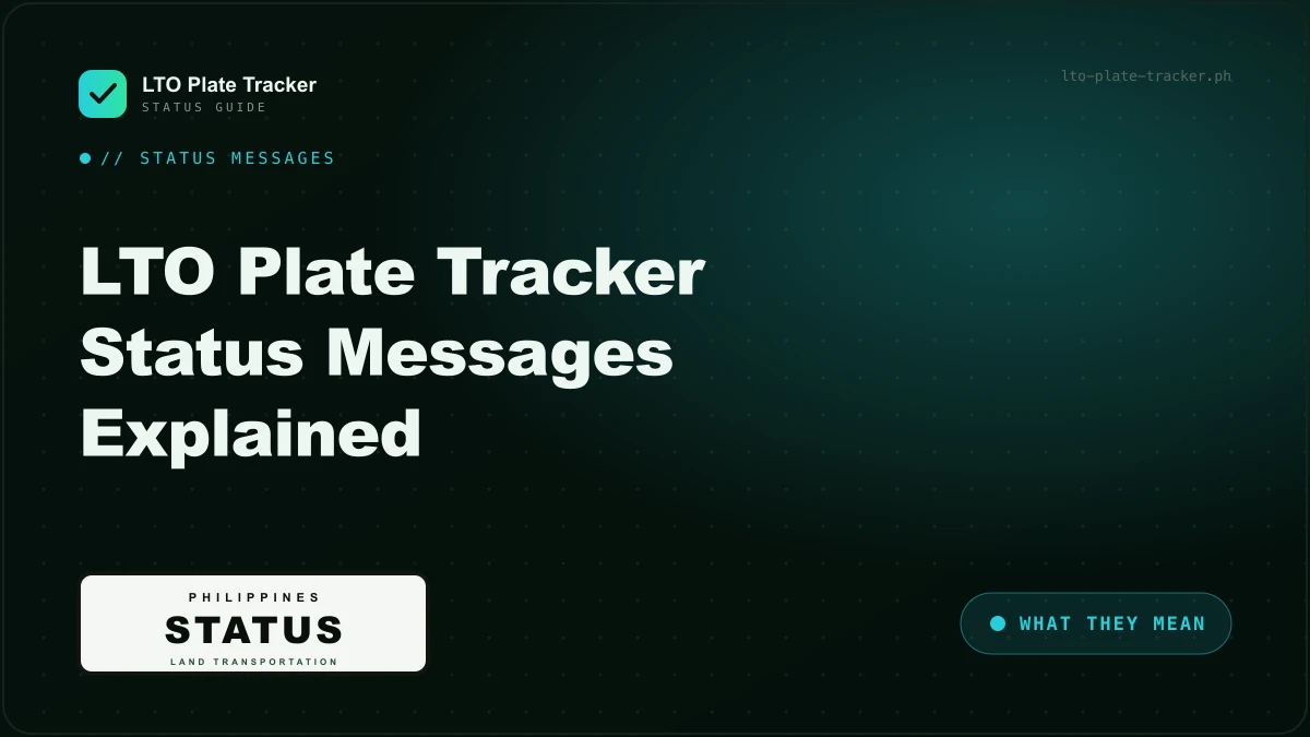LTO plate tracker status messages explained LTO plate tracker status messages explained