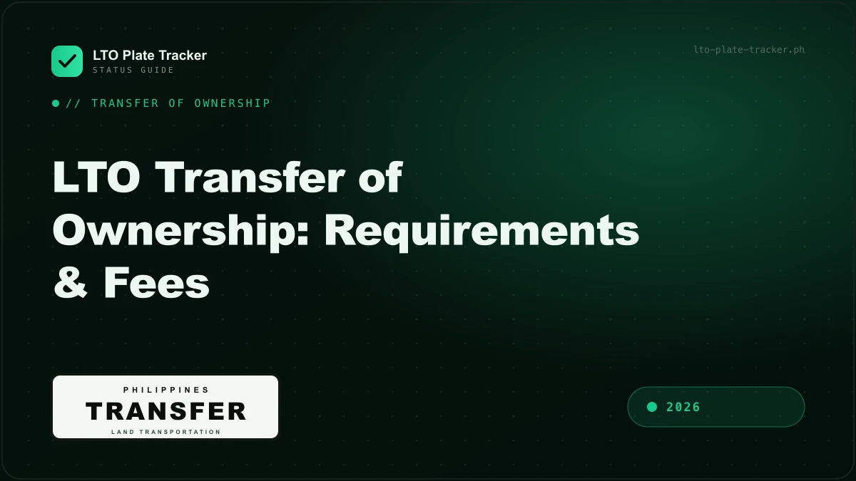 LTO transfer of ownership 2026 requirements, fees and step-by-step guide LTO transfer of ownership 2026 requirements, fees and step-by-step guide