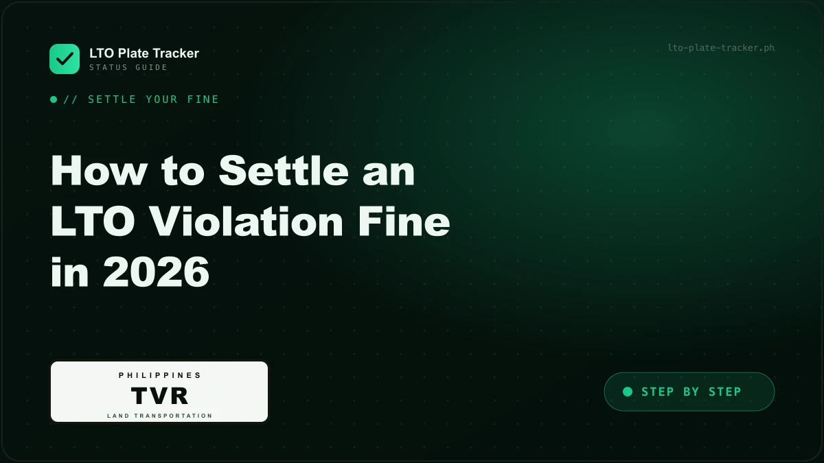 How to settle an LTO violation fine using your TVR